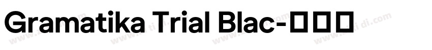 Gramatika Trial Blac字体转换